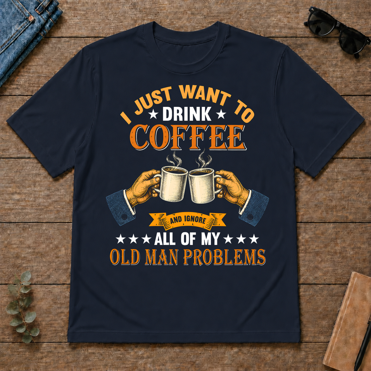 Vintage I Just Want To Drink Coffee - navy - TS2D-Navy