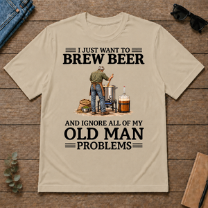 I Just Want To Brew Beer - sand - TS2D-Sand