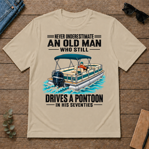 Never Underestimate An Old Man Still Drives A Pontoon In His 70s - sand - TS2D-Sand