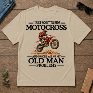 I Just Want To Motocross - sand - TS2D-Sand