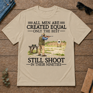 All Men Are Created Equal Only The Best Still Shoot 90s - sand - TS2D-Sand