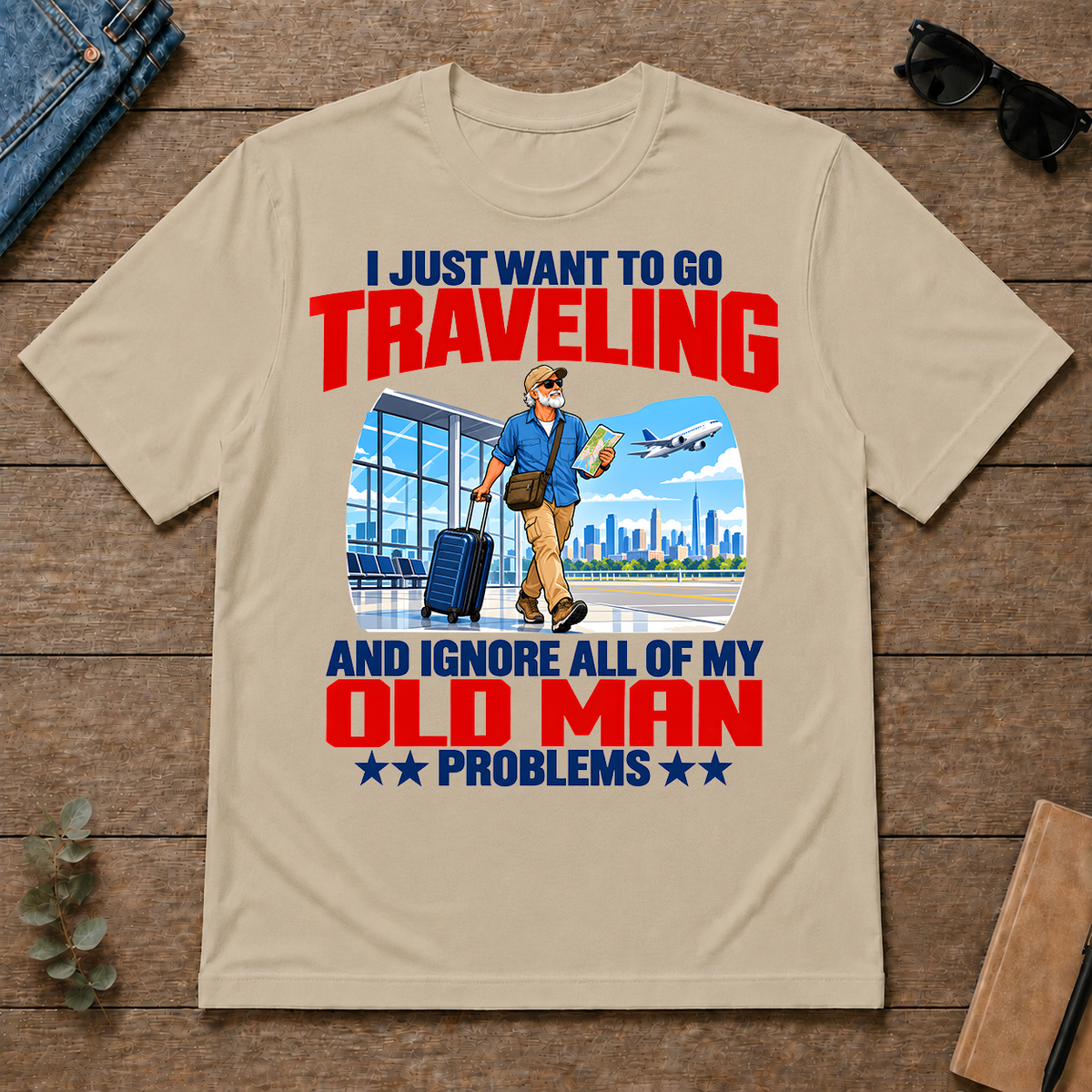 I Just Want To Go Traveling - sand - TS2D-Sand