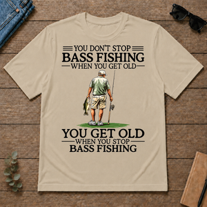 Don't Stop Bass Fishing - sand - TS2D-Sand