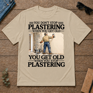 Don't Stop Plastering - sand - TS2D-Sand