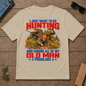 I Just Want To Hunting - sand - TS2D-Sand