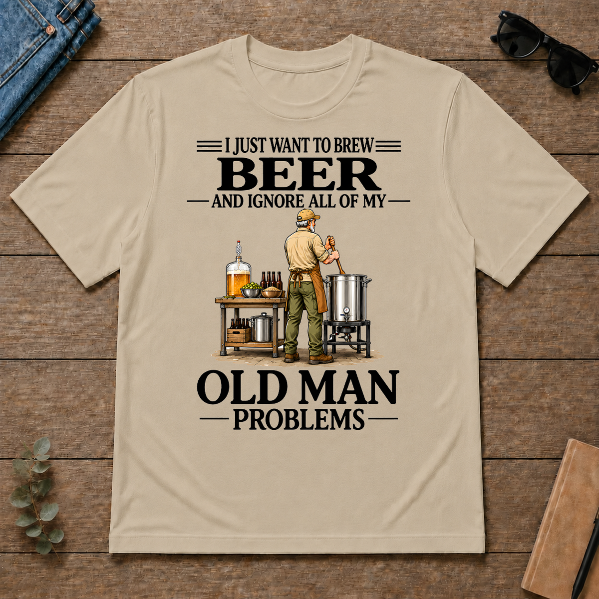 I Just Want To Brew Beer Vintage - sand - TS2D-Sand