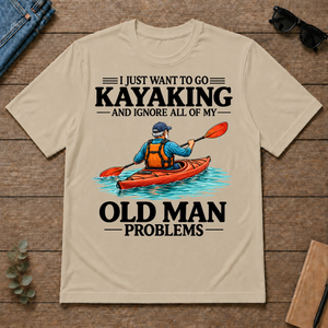 I Just Want To Go Kayaking - sand - TS2D-Sand