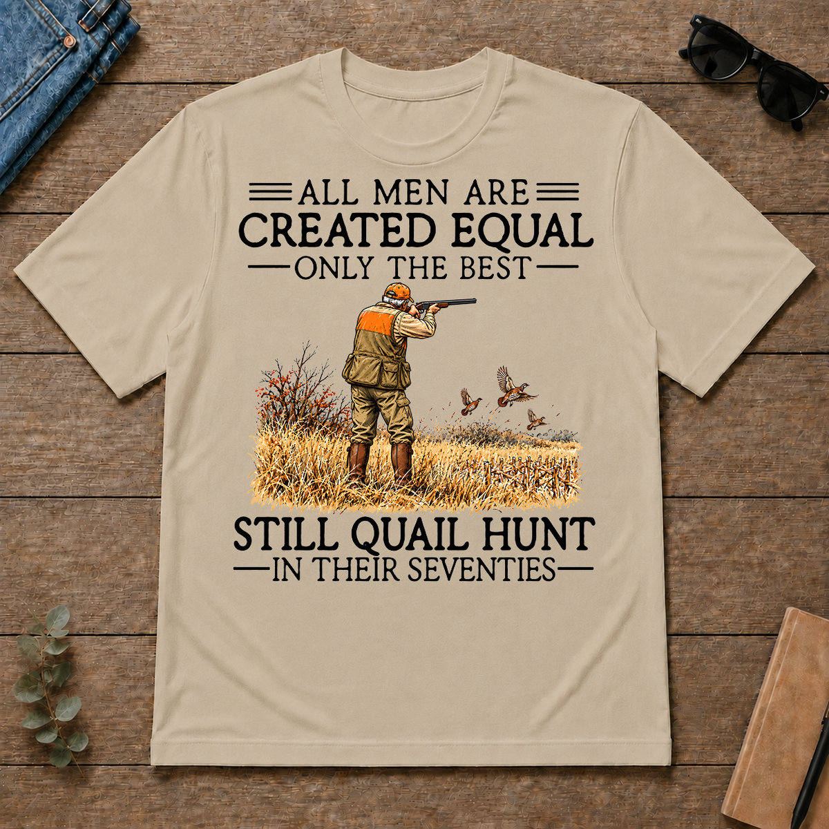 All Men Are Created Equal Quail Hunting 70s - sand - TS2D-Sand