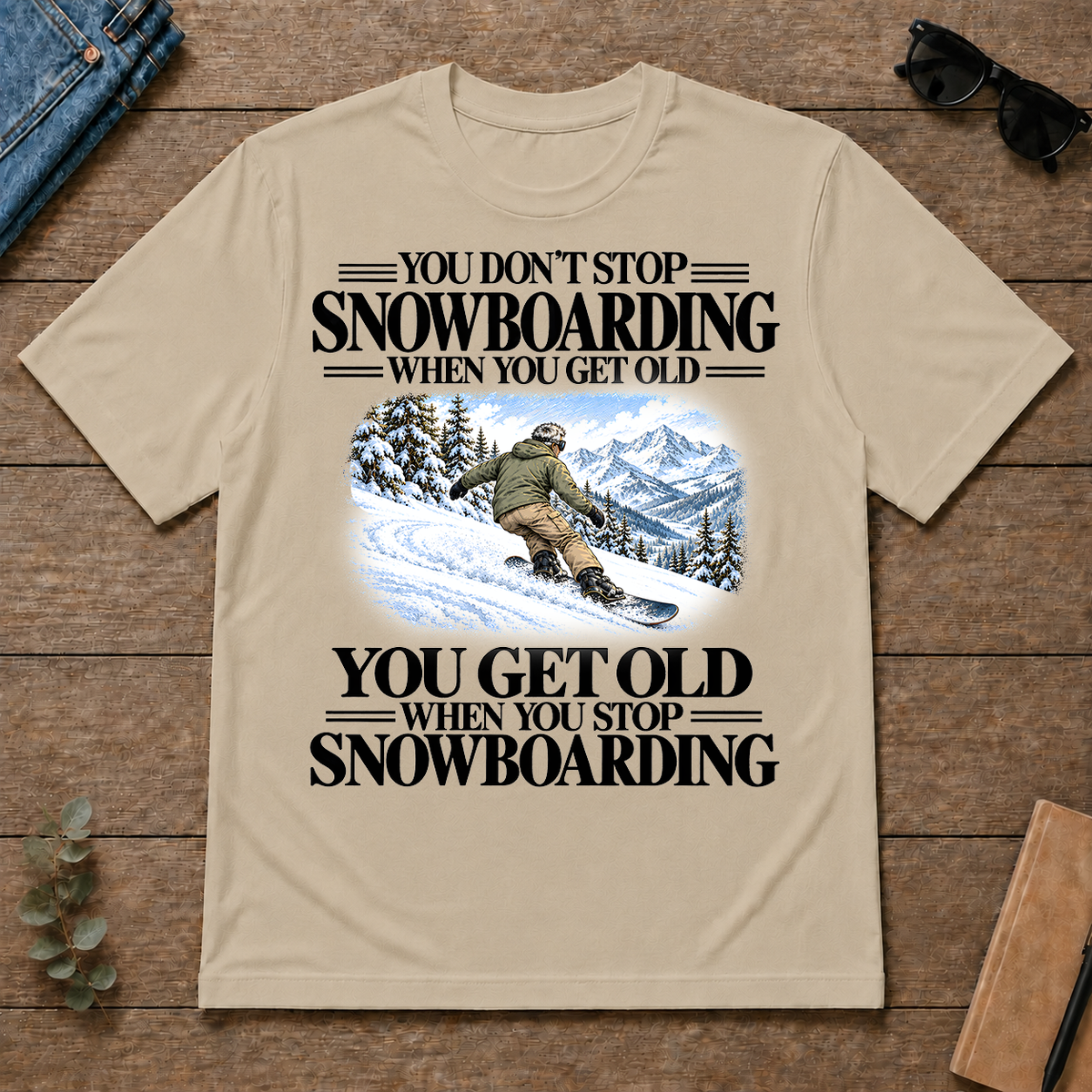 Don't Stop Snowboarding Vintage Art - sand - TS2D-Sand