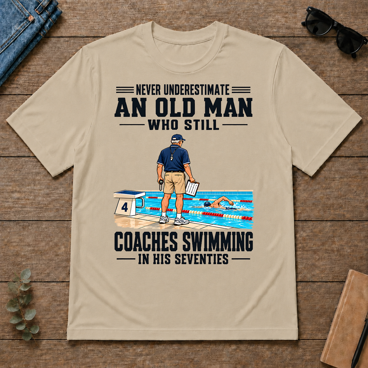 Never Underestimate An Old Man Coaches Swimming In His 70s - sand - TS2D-Sand