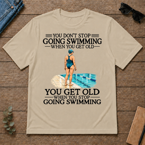 Don't Stop Going Swimming Woman - sand - TS2D-Sand