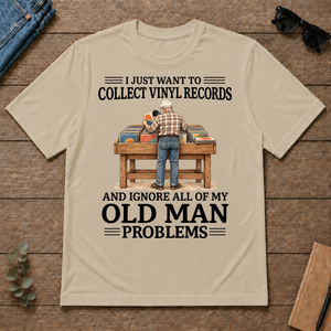 I Just Want To Collect Vinyl Records - sand - TS2D-Sand
