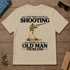 I Just Want To Go Shooting - sand - TS2D-Sand
