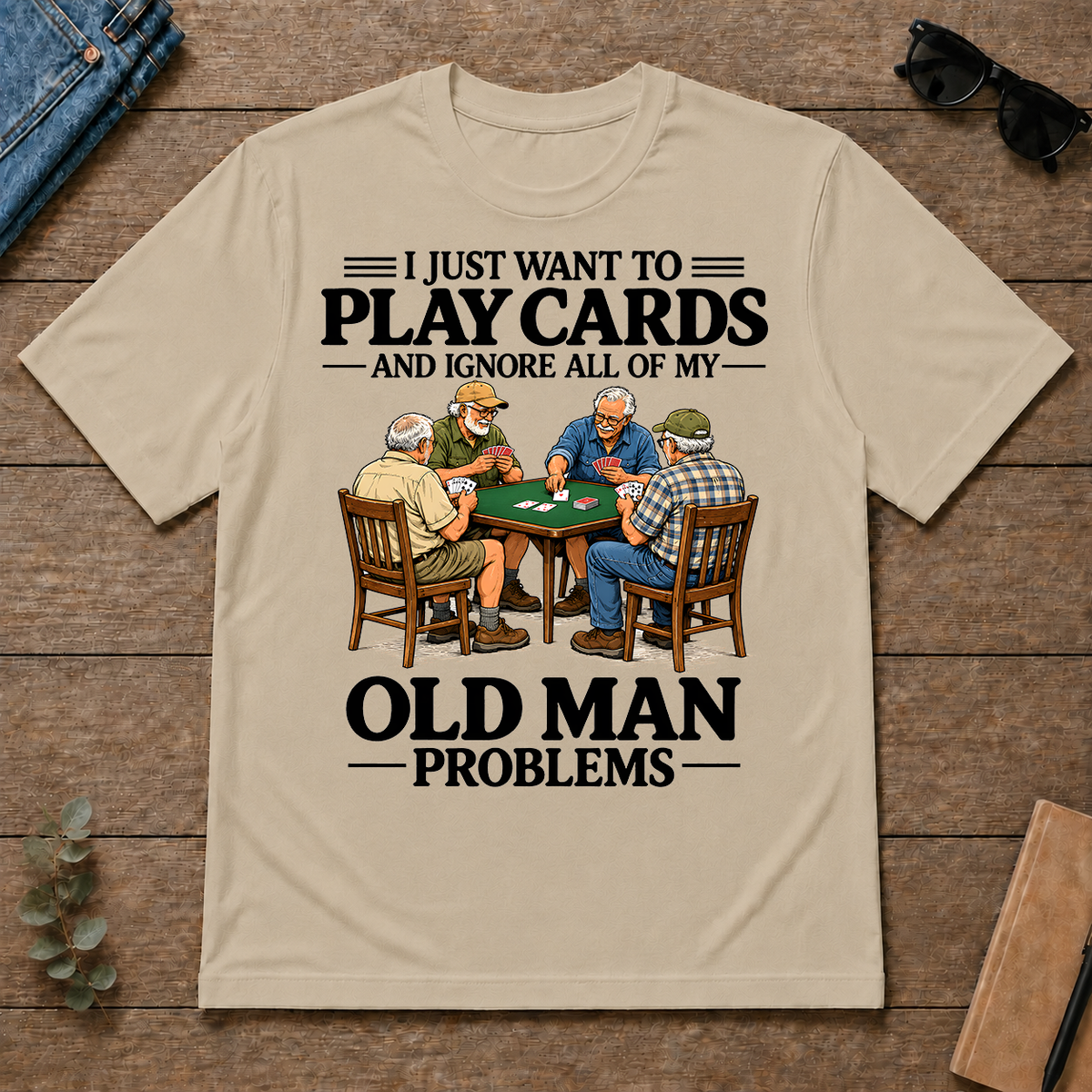 I Just Want To Play Cards - sand - TS2D-Sand