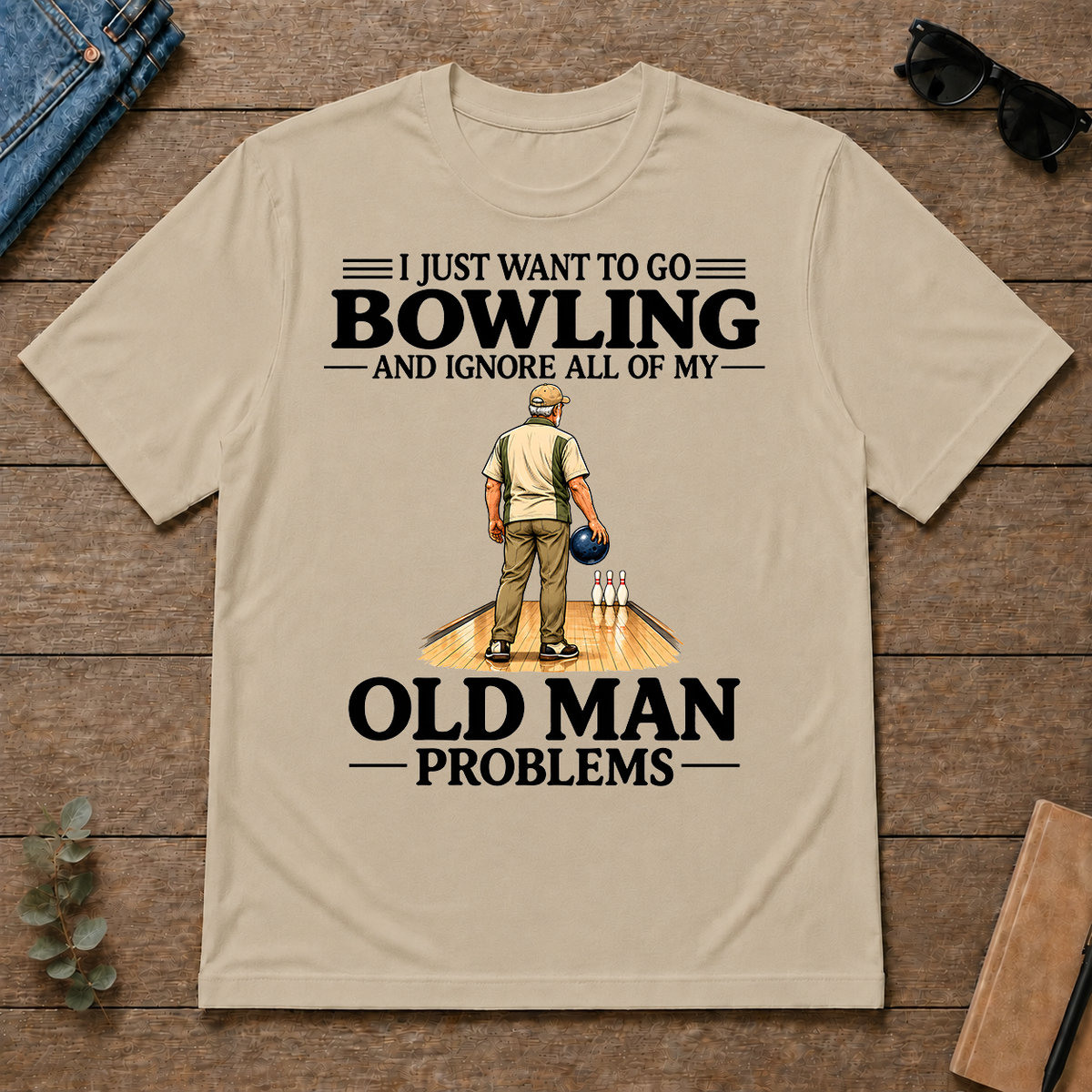 I Just Want To Bowling - sand - TS2D-Sand