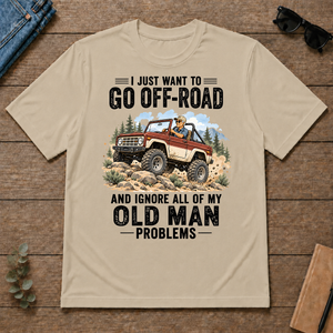 I Just Want To Go Off-road Art - sand - TS2D-Sand