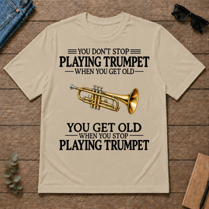 Don't Stop Playing Trumpet Vintage Art - sand - TS2D-Sand
