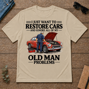I Just Want To Restore Cars - sand - TS2D-Sand