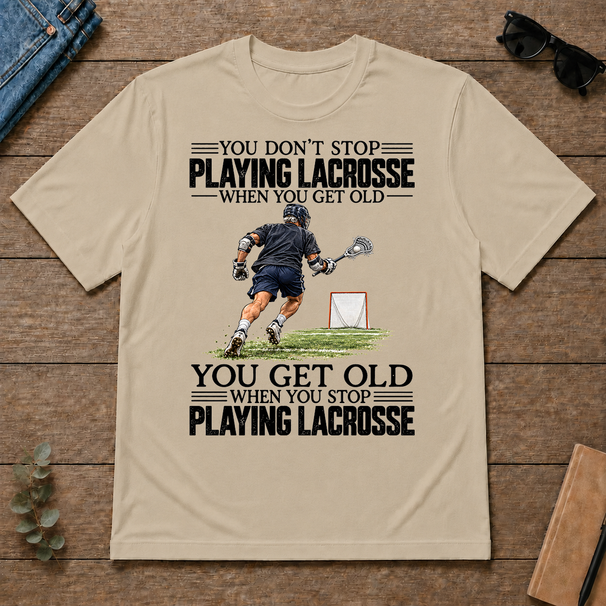 Vintage You Get Old When You Stop Playing Lacrosse - sand - TS2D-Sand