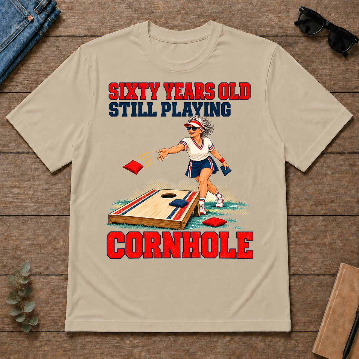 Sixty Years Old, Still Playing Cornhole - sand - TS2D-Sand