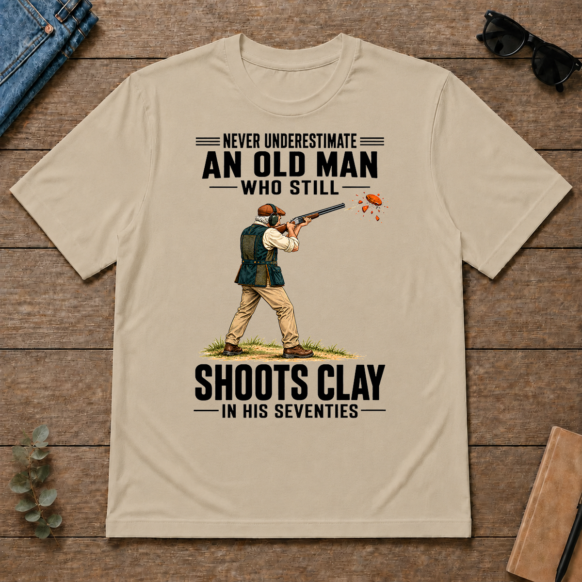 Never Underestimate An Old Man Shoots Clay In His 70s - sand - TS2D-Sand