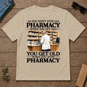 Don't Stop Pharmacy - sand - TS2D-Sand
