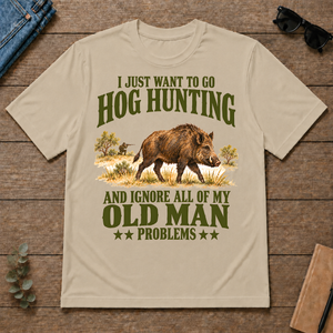 I Just Want To Go Hog Hunting Vector - sand - TS2D-Sand