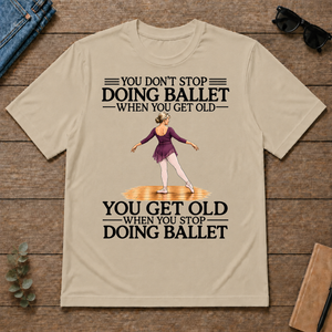 Don't Stop Doing Ballet Woman - sand - TS2D-Sand