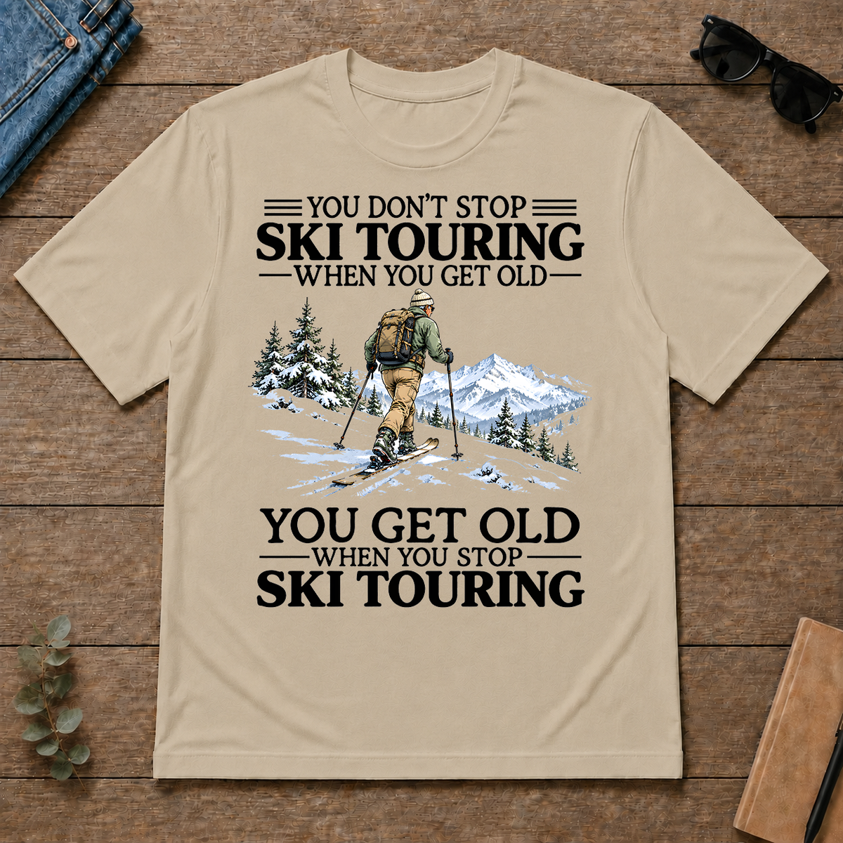 Don't Stop Ski Touring Vintage Art - sand - TS2D-Sand