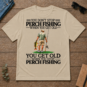 Don't Stop Perch Fishing - sand - TS2D-Sand