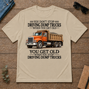 Don't Stop Driving Dump Trucks - sand - TS2D-Sand