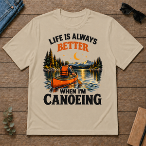 Retro Life Is Always Better When I Am Canoeing - sand - TS2D-Sand