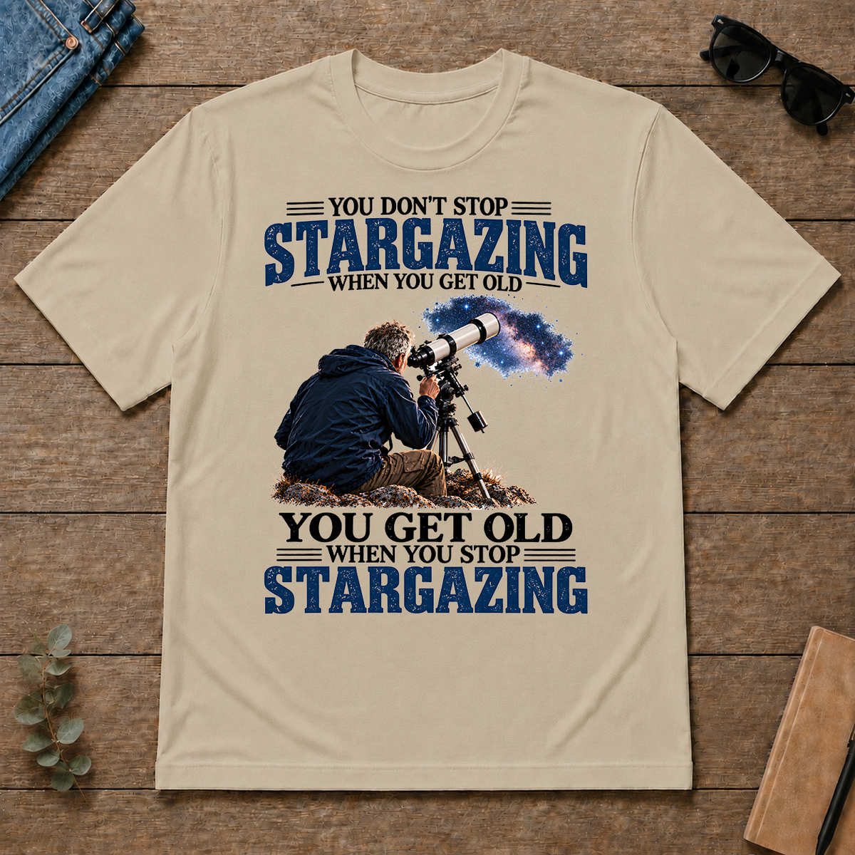 Stargazing You Get Old When You Stop - sand - TS2D-Sand