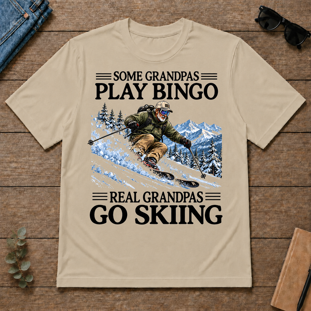 Some Grandpas Play Bingo Real Grandpas Go Skiing - sand - TS2D-Sand