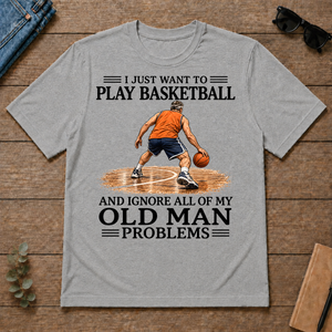 I Just Want To Play Basketball - sport-grey - TS2D-SportGrey