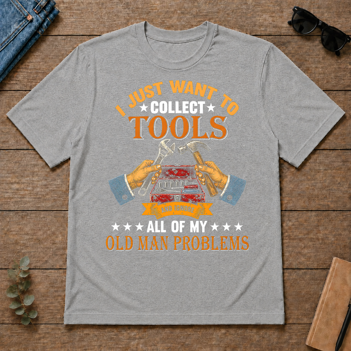 Vintage I Just Want To Collect Tools - sport-grey - TS2D-SportGrey