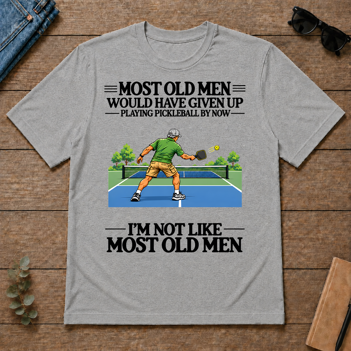 Most Old Man Would Have Given Up Playing Pickleball - sport-grey - TS2D-SportGrey
