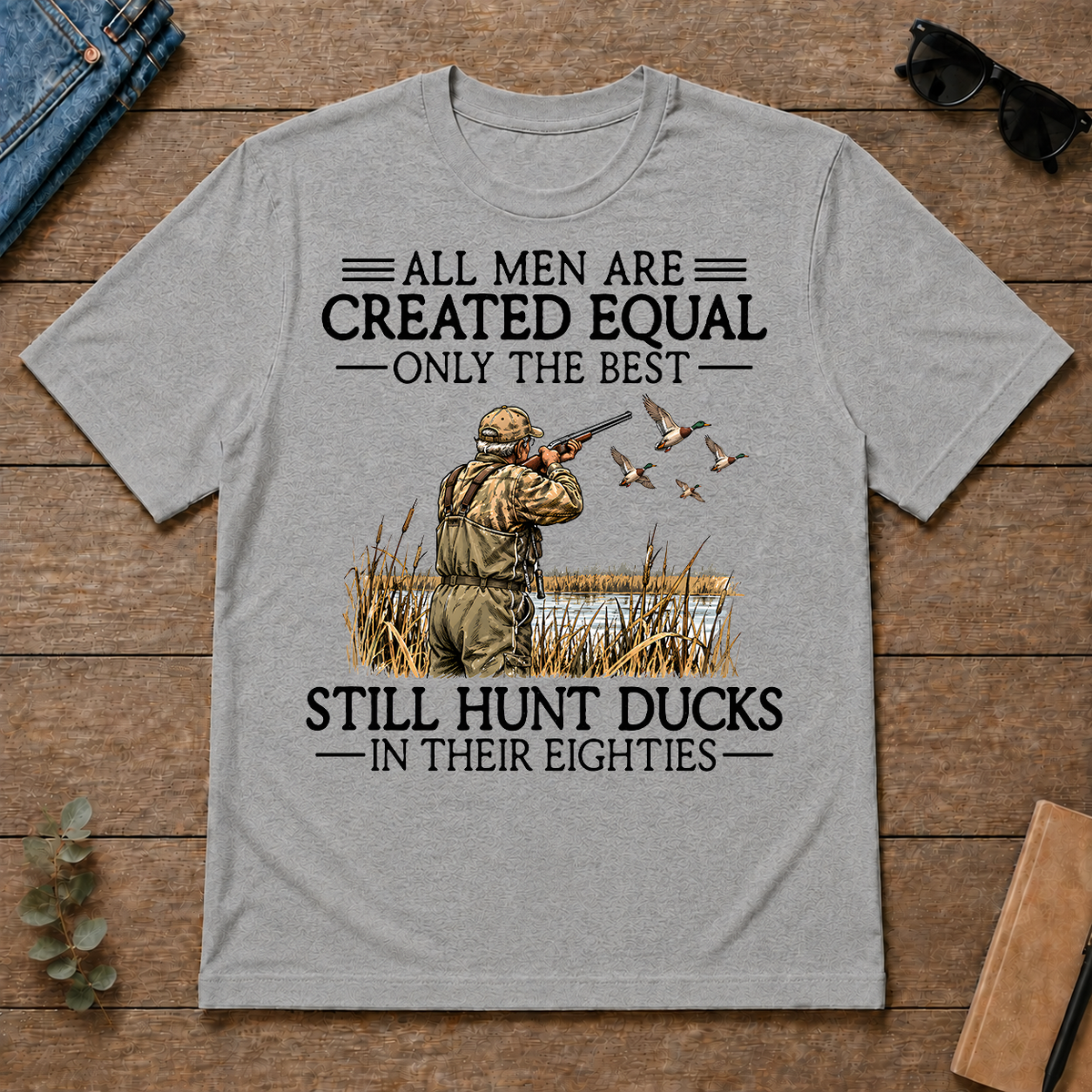 All Men Are Created Equal Duck Hunting 80s - sport-grey - TS2D-SportGrey