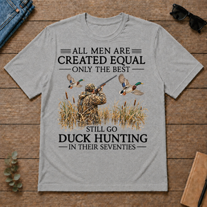 All Men Are Created Equal Only The Best Still Go Duck Hunting In Their 80s - sport-grey - TS2D-SportGrey
