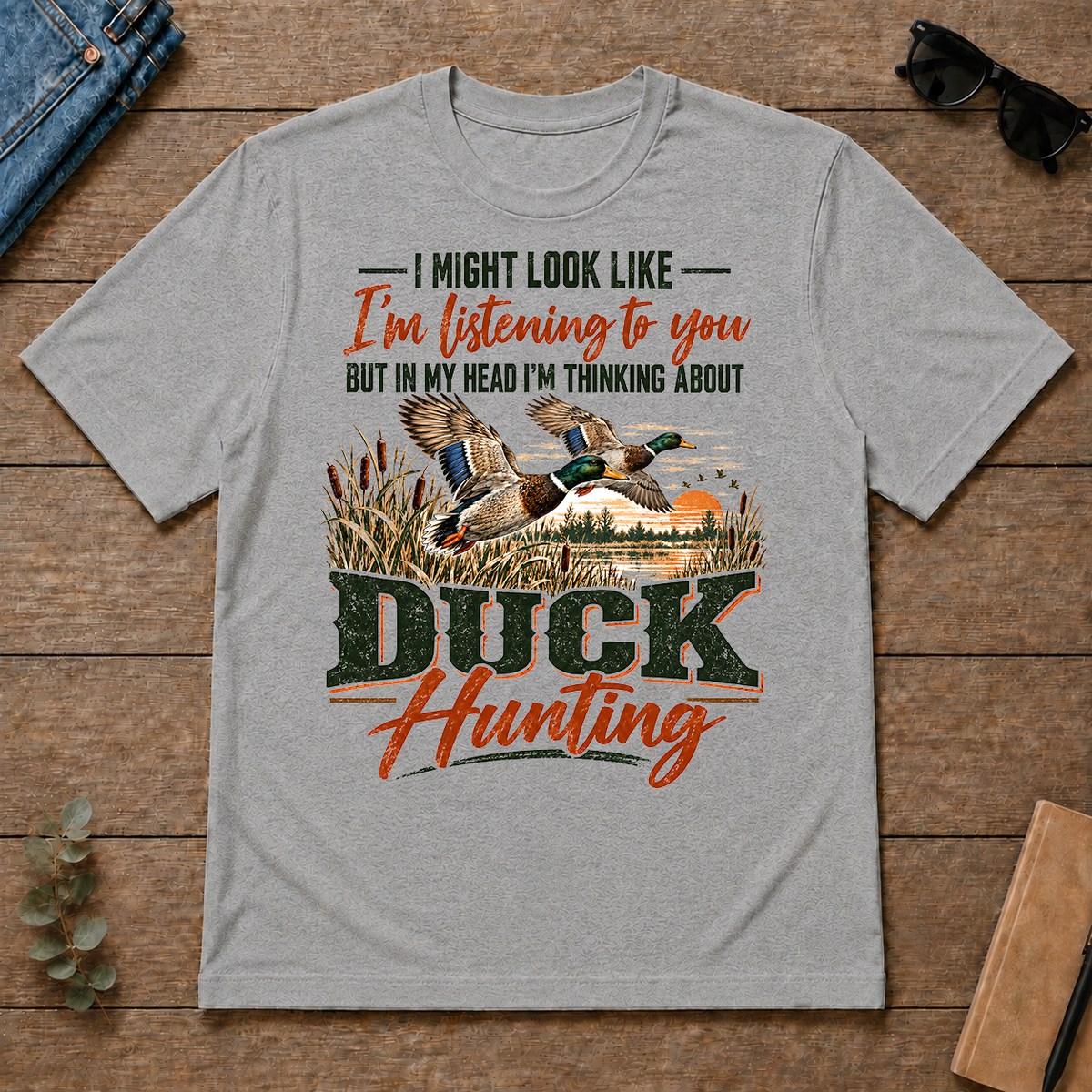I'm Thinking About Duck Hunting - sport-grey - TS2D-SportGrey