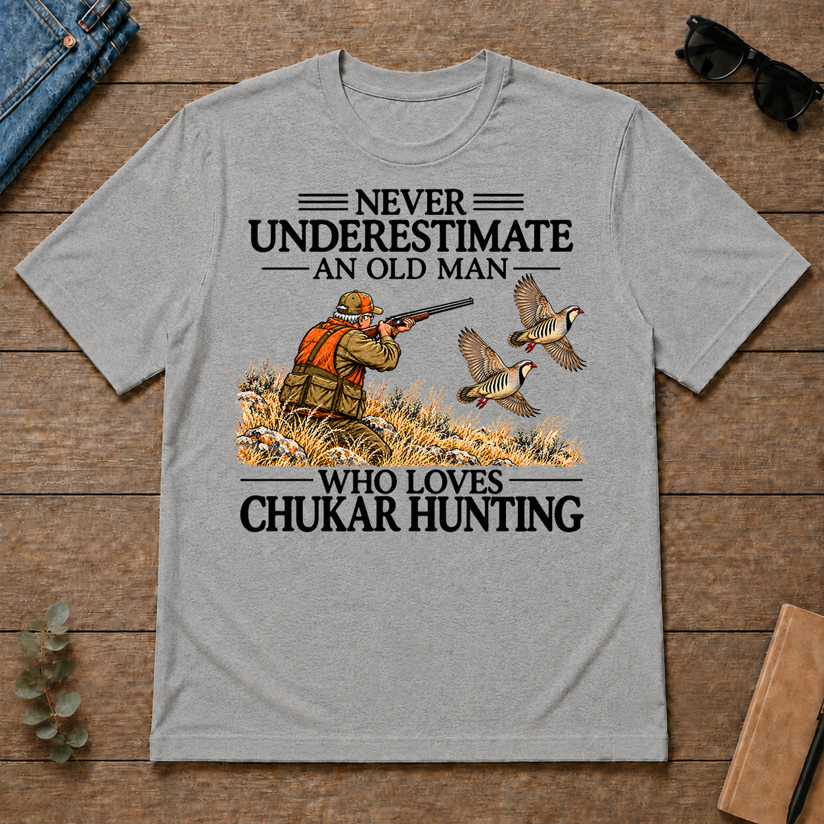 Never Underestimate An Old Man Chukar Hunting - sport-grey - TS2D-SportGrey