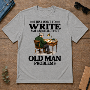 I Just Want To Write - sport-grey - TS2D-SportGrey