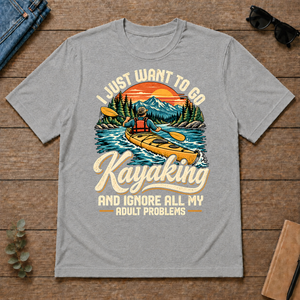I Just Want To Go Kayaking & Ignore All Adult Problems - sport-grey - TS2D-SportGrey