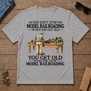 Don't Stop Model Railroading - sport-grey - TS2D-SportGrey