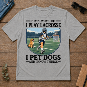 I Play Lacrosse And I Pet Dog - sport-grey - TS2D-SportGrey