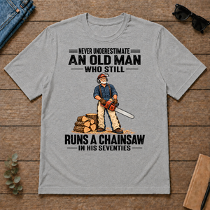An Old Man Still Runs A Chainsaw In His 70s - sport-grey - TS2D-SportGrey