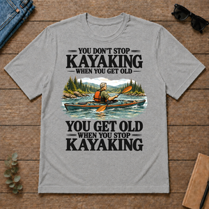 You Don't Stop Kayaking When You Get Old - sport-grey - TS2D-SportGrey