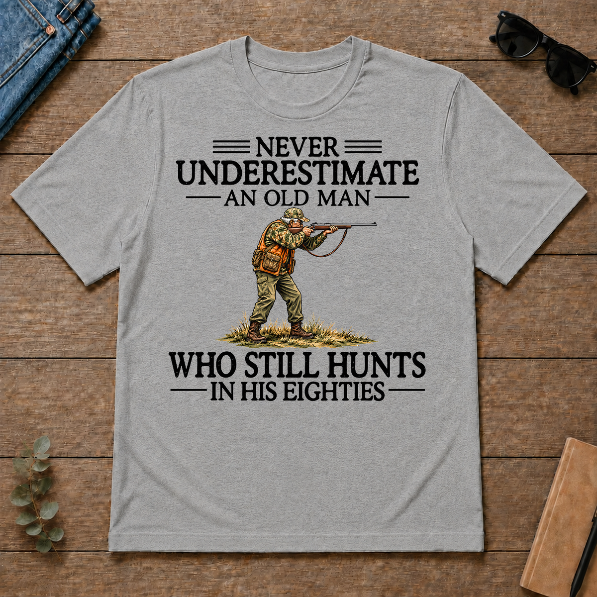 Never Underestimate An Old Man Hunting 80s - sport-grey - TS2D-SportGrey