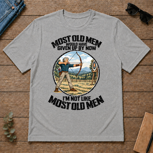 Archery Most Old Men Would Have Given Up By Now - sport-grey - TS2D-SportGrey