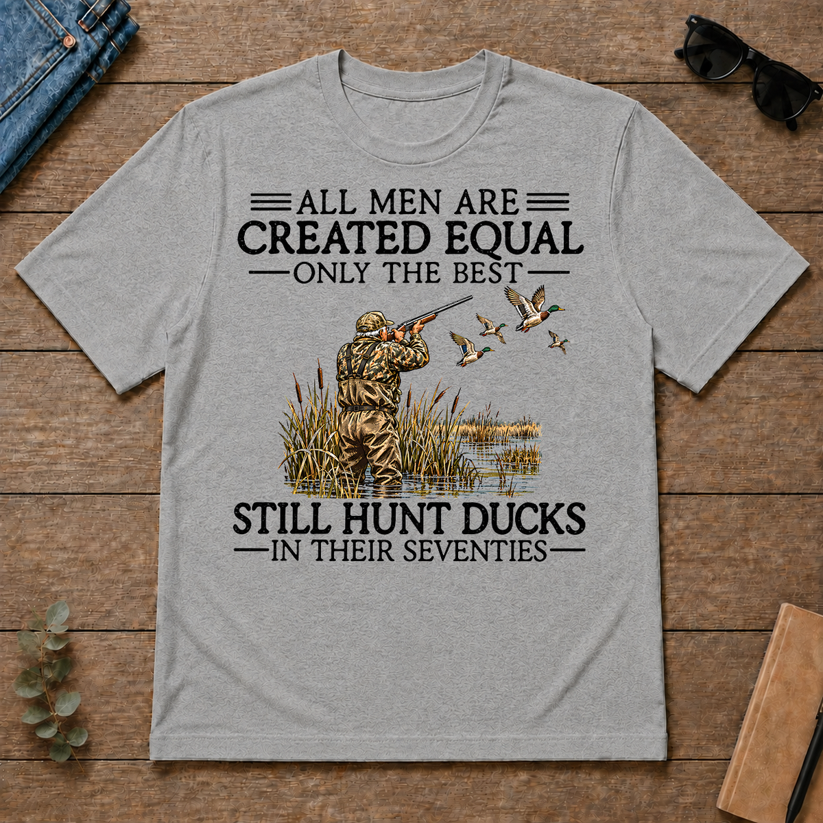 All Men Are Created Equal Duck Hunting 70s - sport-grey - TS2D-SportGrey